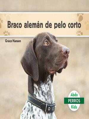 cover image of Braco alemán de pelo corto